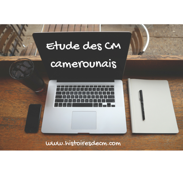 Etude des CM camerounais