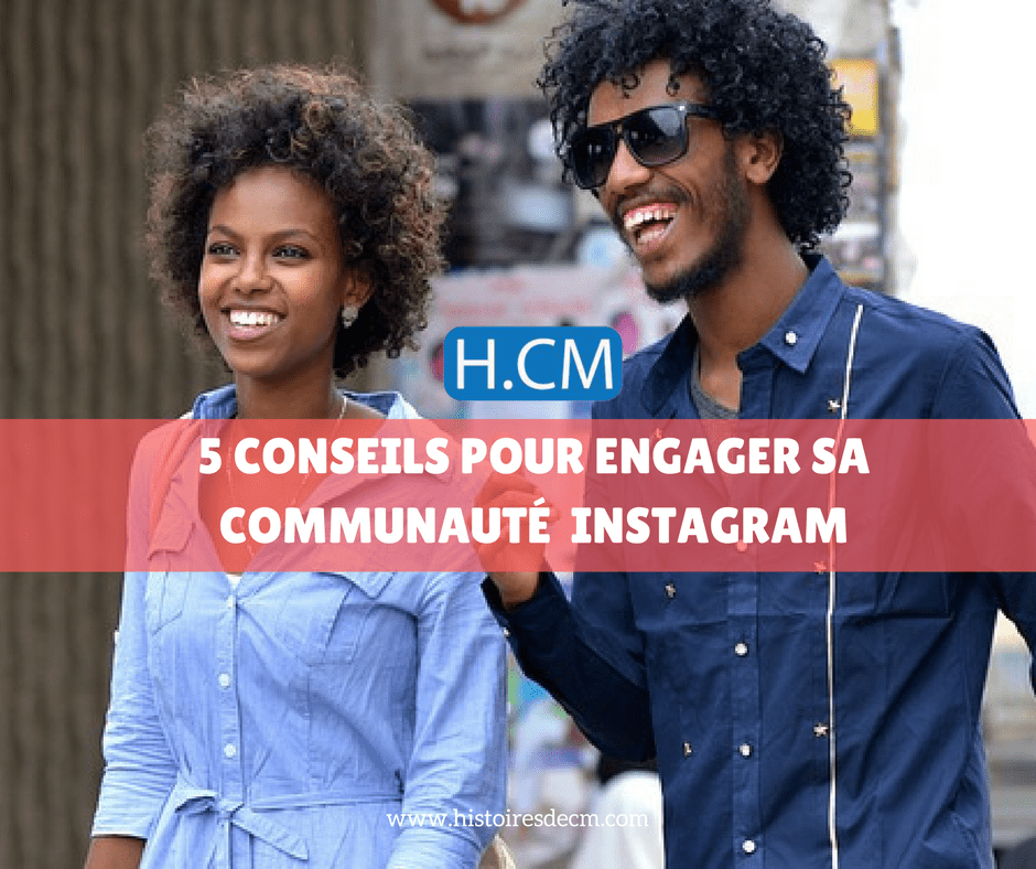 5 conseils pour engager sa communauté sur&nbsp;Instagram
