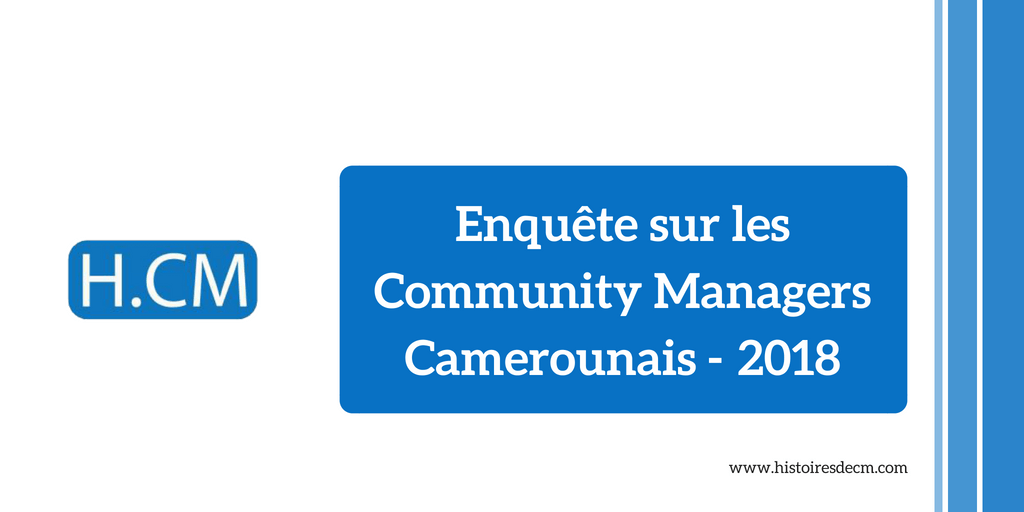Enquête sur les Community Managers au Cameroun : Les chiffres&nbsp;2018