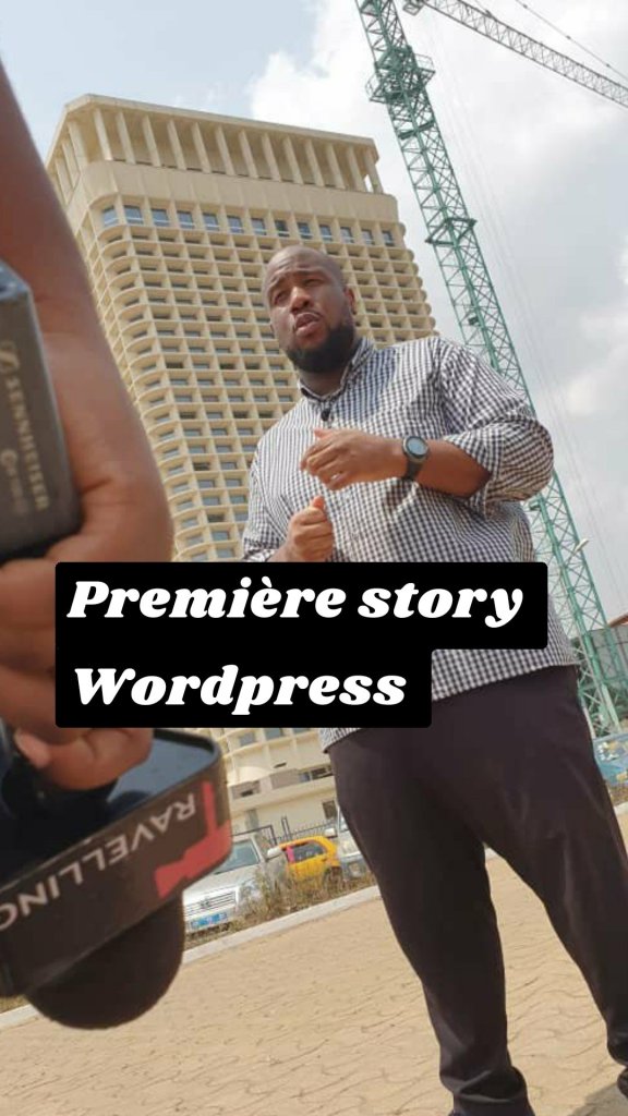 Première story Wordpress