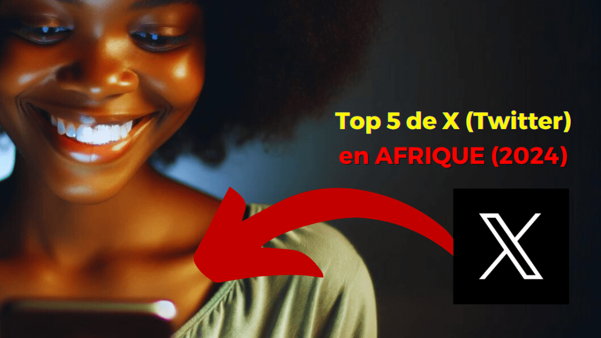 Top 5 des pays africains sur X (Twitter) en&nbsp;2024