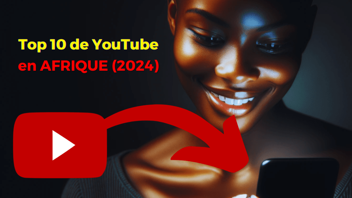 Chiffres YouTube en Afrique pour&nbsp;2024